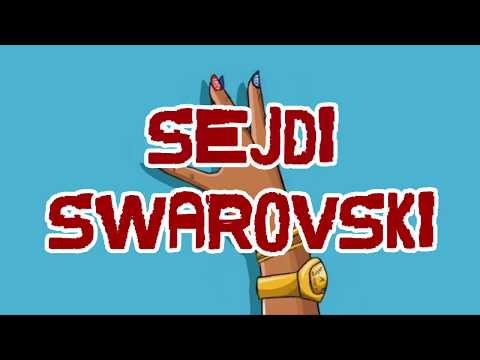 SEJDI - SWAROVSKI (Audio)