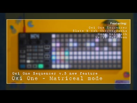 Oxi One Sequencer v3 update - Matriceal mode