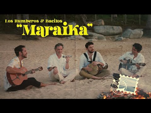 Los Rumberos y Bacilos- Maraika