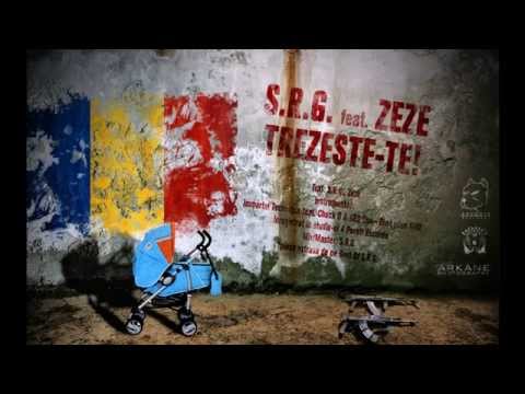 ZEZE feat. S.R.G-Trezeste-te!