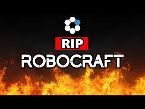 The End of Robocraft
