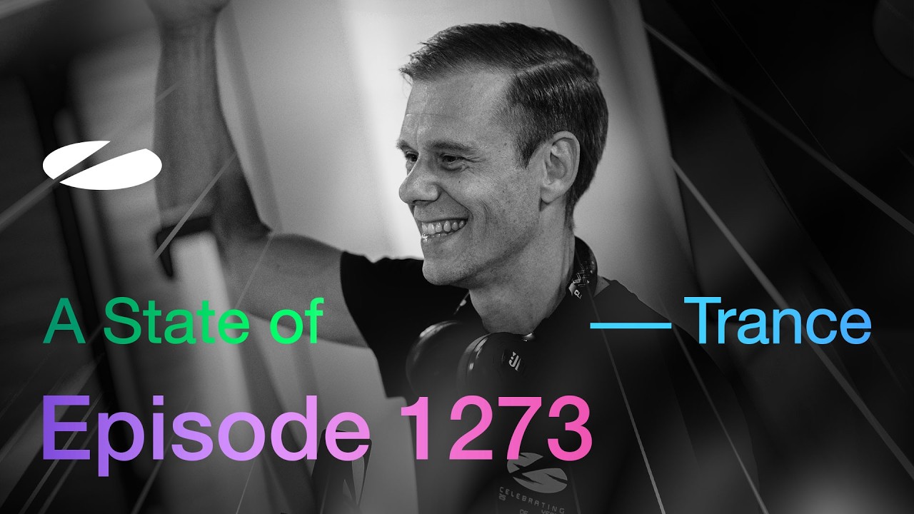 A State of Trance Episode 1273 - Guest Mix by Paul Webster (@astateoftrance)