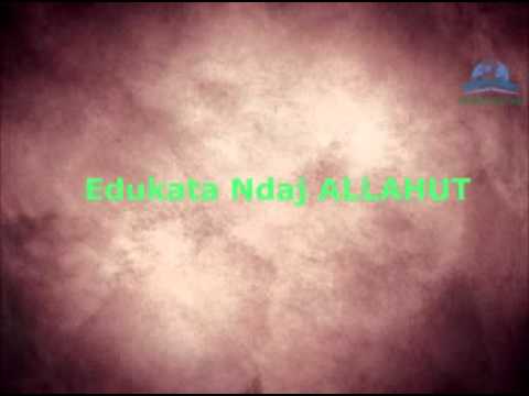 Edukata ndaj Allahut (Hytbe)- Hoxhe Abdurrahman OSMANI
