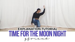 Download lagu [Mirrored] GFRIEND (여자친구) - 'Time for the moon night (밤)' - Dance Tutorial (FULL EXPLANATION) mp3