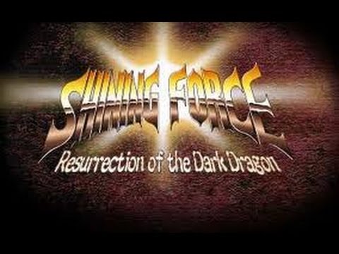 Let's Play: Shining Force RotDD - Part 1: The Formation of the Shining Force