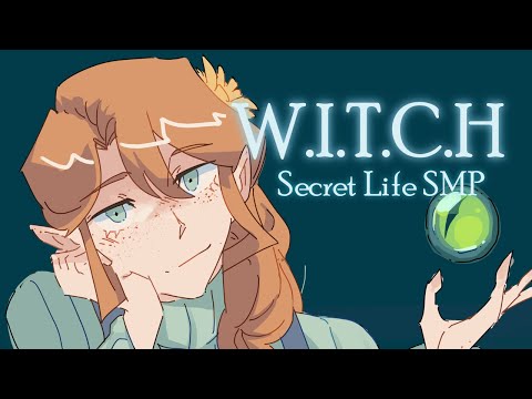 W.I.T.C.H | Secret Life SMP