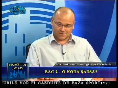 Sighetul de Azi 22 August - Bac 2 - O noua sansa?