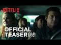 Ozark: Season 4 - Part 1 | Official Hindi Teaser | Netflix Original Series