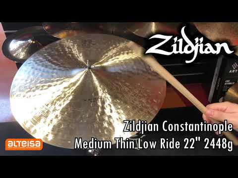 Zildjian Constantinople Medium Thin Low Ride 22" 2448g Sound Test — Alteisa Sonido
