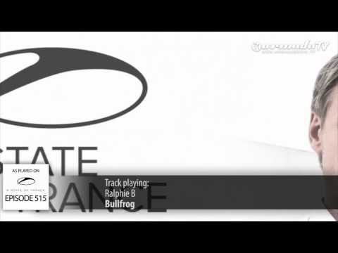 ASOT 515: Ralphie B - Bullfrog