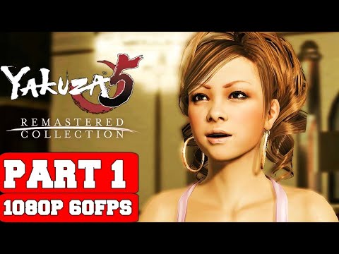 Yakuza 5 Remastered Gameplay Walkthrough Part 1 - No Commentary (PC FULL GAME)