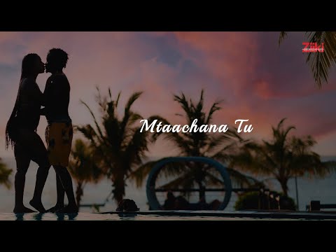 BAHATI FEAT DIANA - MTAACHANA TUU LYRIC VIDEO