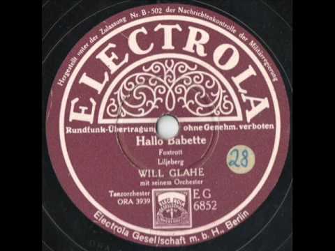 Will Glahé - Hallo Babette