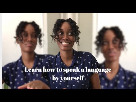 How to practice speaking a language | tips on how to improve speaking skills by YOURSELF