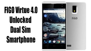 FIGO Virtue II 4.0 Unlocked Dual SIM GSM Cell Phone Review