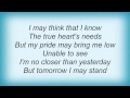 Tracy Chapman - Be And Be Not Afraid Lyrics
