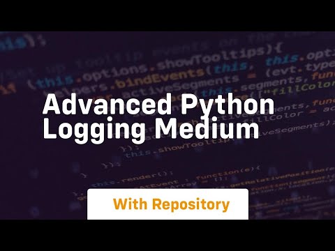 advanced python logging medium