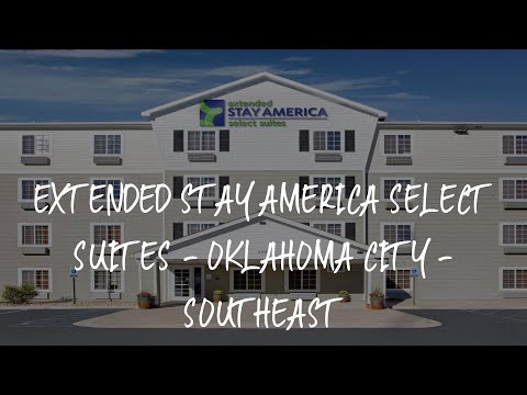 Extended Stay America Select Suites - Oklahoma City - Southeast Review - Moore , United States of Am