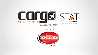 Cargo Shots by The STAT Trade Times - 30 December 2022