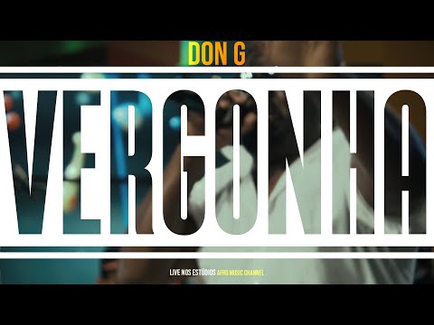 Don G & T.K Kilamba - Vergonha "Live" @ Estúdios Afro Music Channel