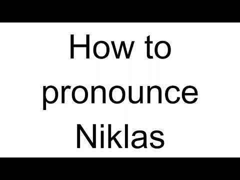 How to Pronounce Niklas (Swedish)