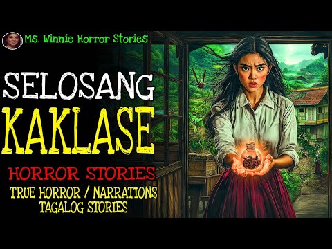 SELOSANG KAKLASE | Kulam True Story