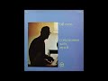 Hey, There - Bill Evans