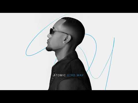 Atomic Otro Way X El Super Nuevo - Sex0