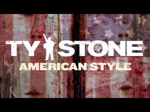 Ty Stone - American Style (Audio Only)