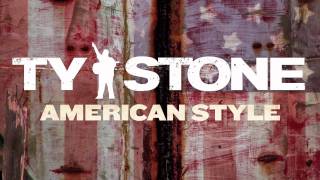 Ty Stone - American Style (Audio Only)