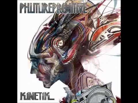 Phutureprimitive - The Changeling