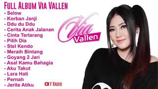 Download lagu VIA VALLEN SELOW FULL ALBUM mp3 Download lagu VIA VALLEN SELOW FULL ALBUM mp3
