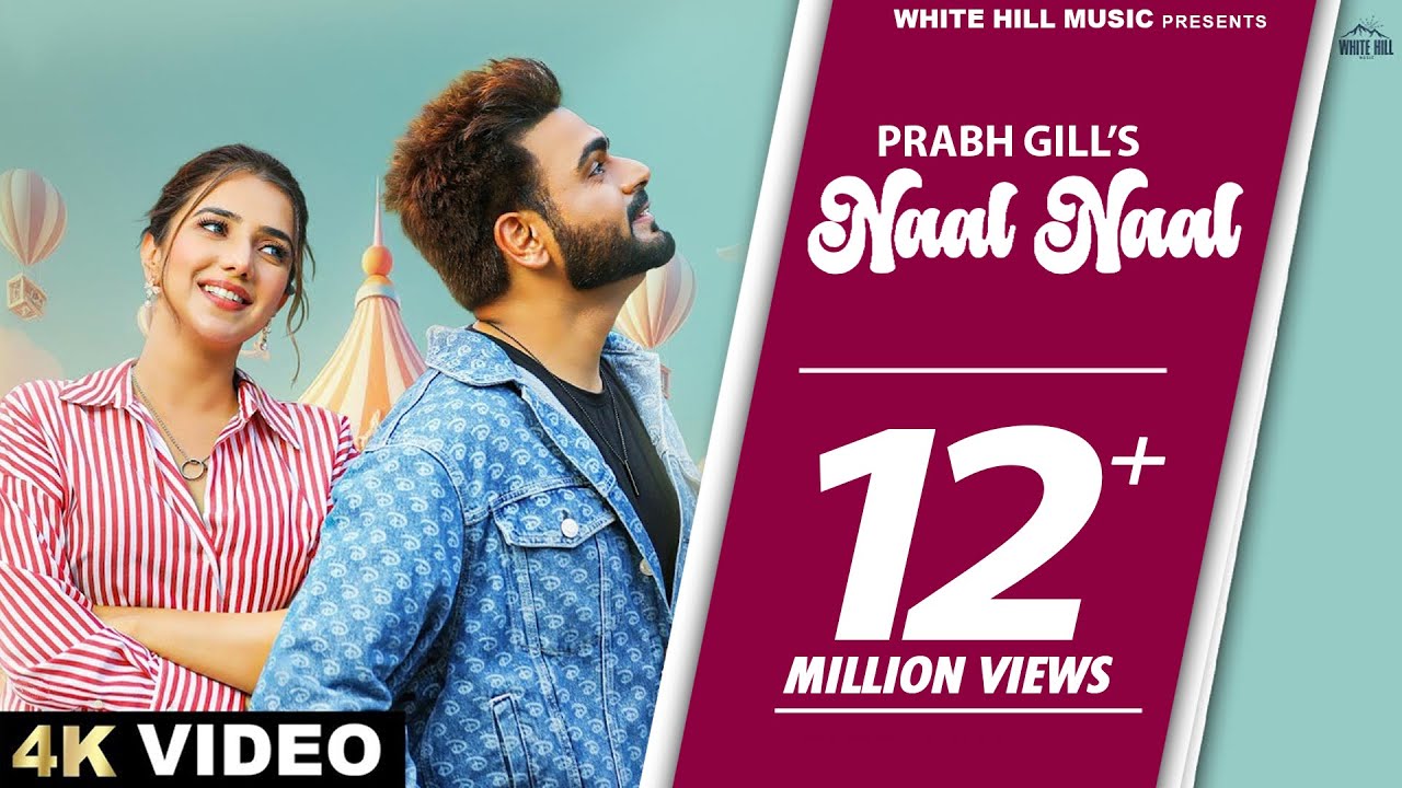 Naal Naal Lyrics | Prabh Gill