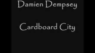 Damien Dempsey Cardboard City