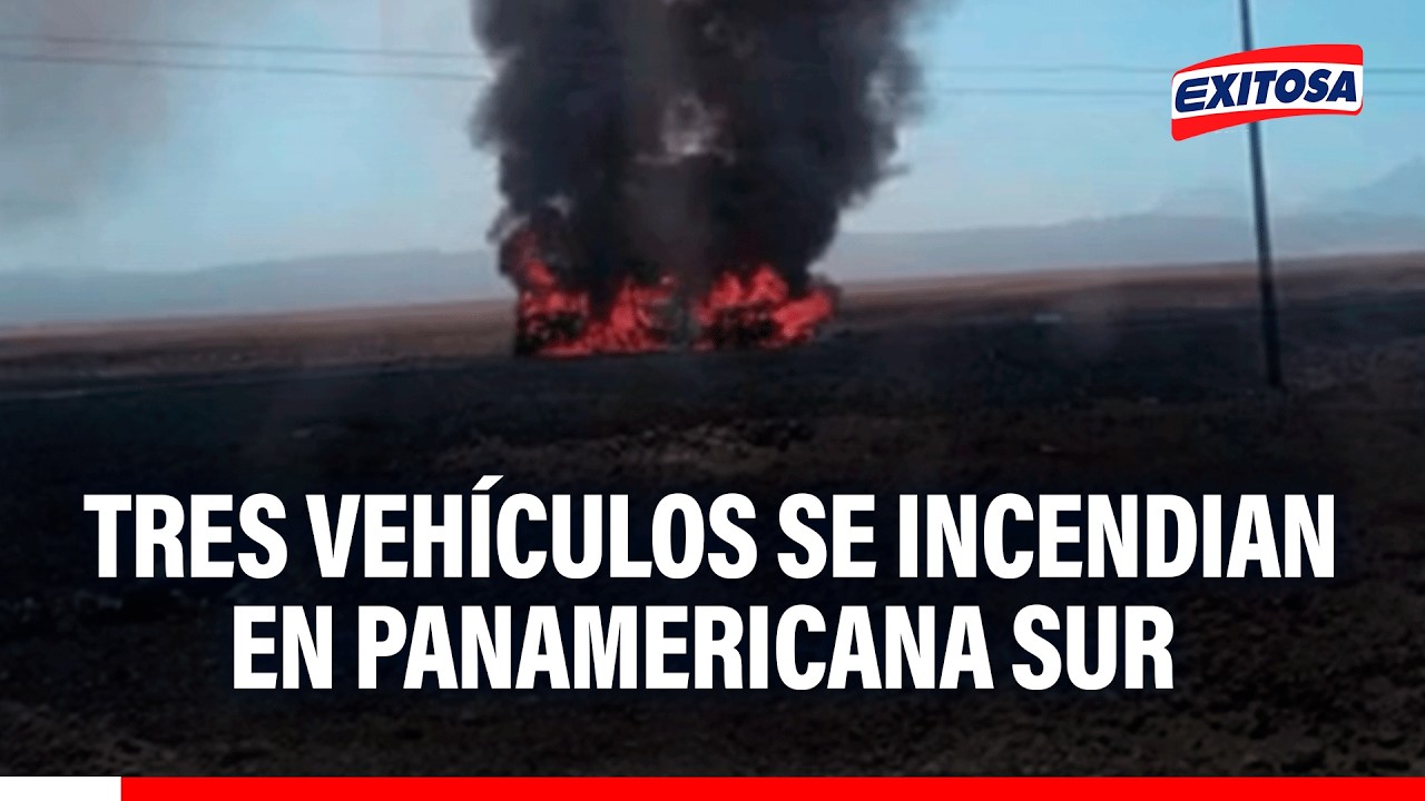 🔴🔵 Alarma en Arequipa: Tres vehículos se incendian en la Panamericana Sur tras impacto