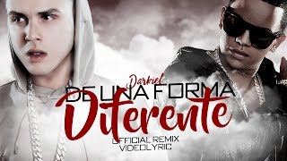 Darkiel Ft J Alvarez - De Una Forma Diferente Remix (Official Video Lyrics)