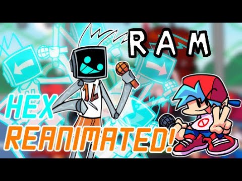 FNF: Reanimated Hex with Lyrics | RAM