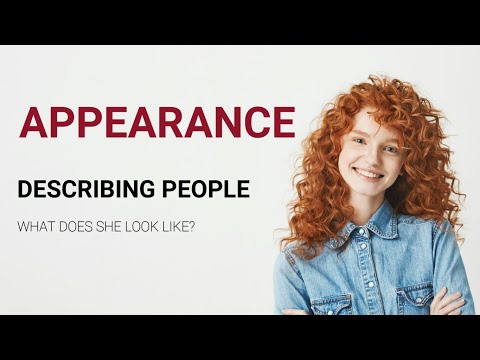 How to Describe Someone's Physical Appearance in English?  Adjectives to Describe People.