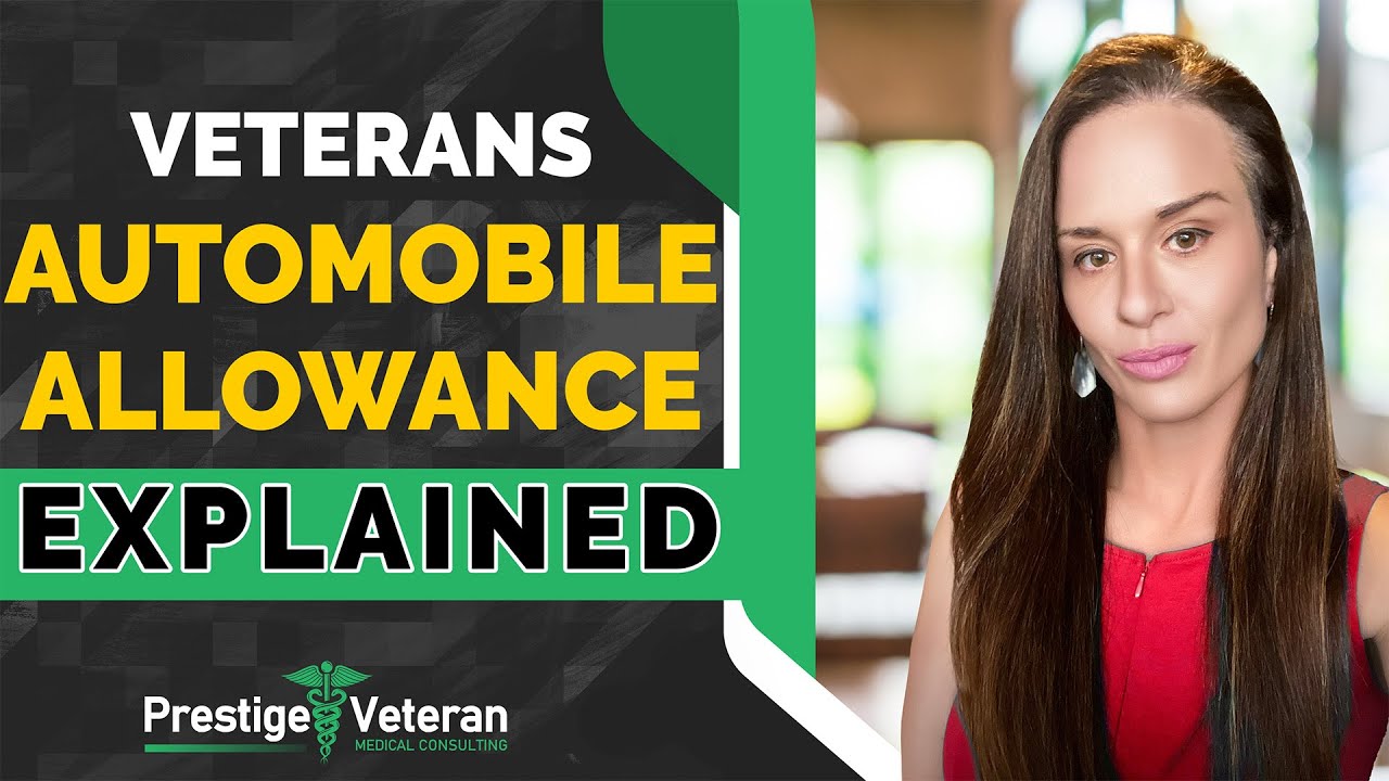 Veterans Automobile Allowance   | All You Need To Know