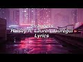 Strangers || Halsey ft. Lauren Jauregui Lyrics