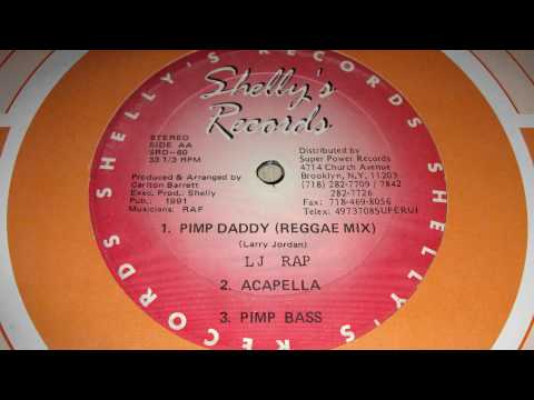 LJ Rap - Pimp Daddy (Radio Mix)