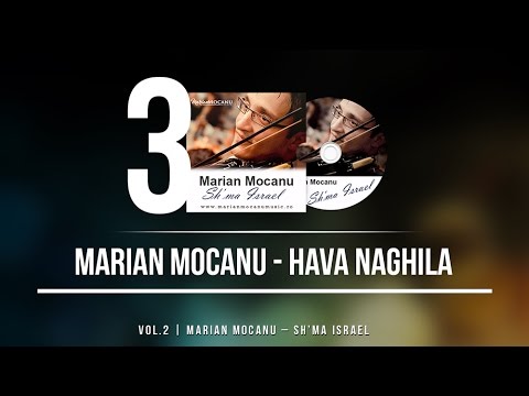 MARIAN MOCANU - HAVA NAGILA (OFFICIAL AUDIO)
