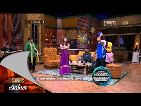 Ini Sahur 3 Juli 2015 Part 4/7 - Doyok, Kadir, Zivanna, Adinda Thomas