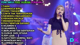 Download lagu TIARA - Yeni Inka full album enak buat santai dan kerja terbaru 2022 mp3 Download lagu TIARA - Yeni Inka full album enak buat santai dan kerja terbaru 2022 mp3