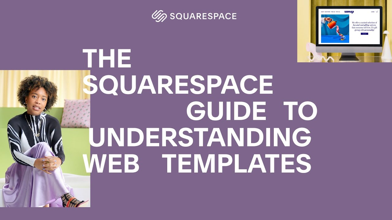 The Squarespace Guide to Understanding Web Templates