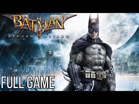 BATMAN ARKHAM ASYLUM Full Game Walkthrough 100% - No Commentary (#BatmanArkhamAsylum Full Game) 2020