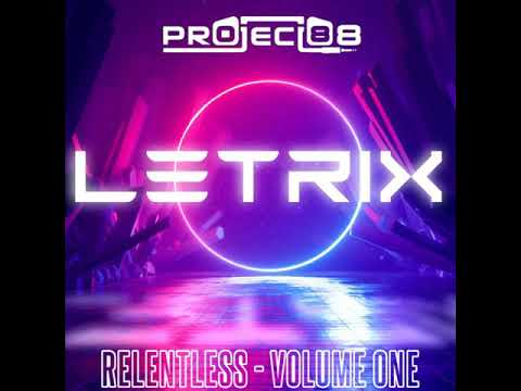 Mc Letrix - Project 88 - Relentless vol.1