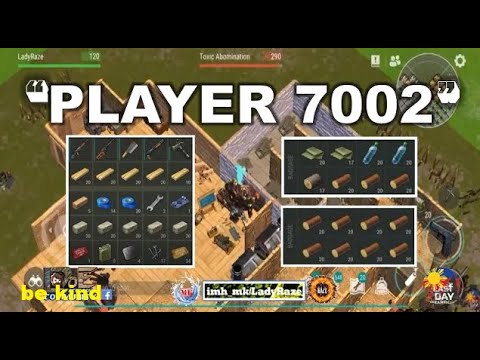 "PLAYER 7002" 💥 base raided - Last Day On Earth: Survival