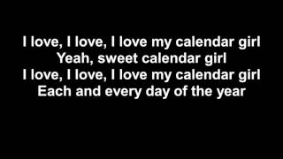 deadpool song   calendar girl lyrics   neil sedaka