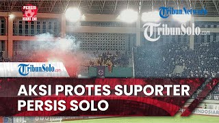 Persis Hari Ini: Aksi Protes Suporter Persis Solo seusai Kalah Lawan Persita, Belakangi Lapangan